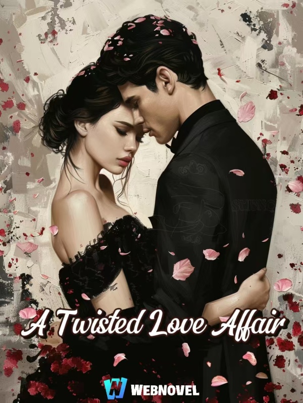 A Twisted Love Affair
