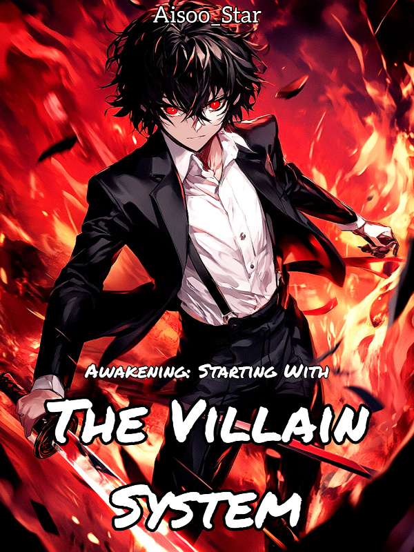 Awakening Starting With The Villain System