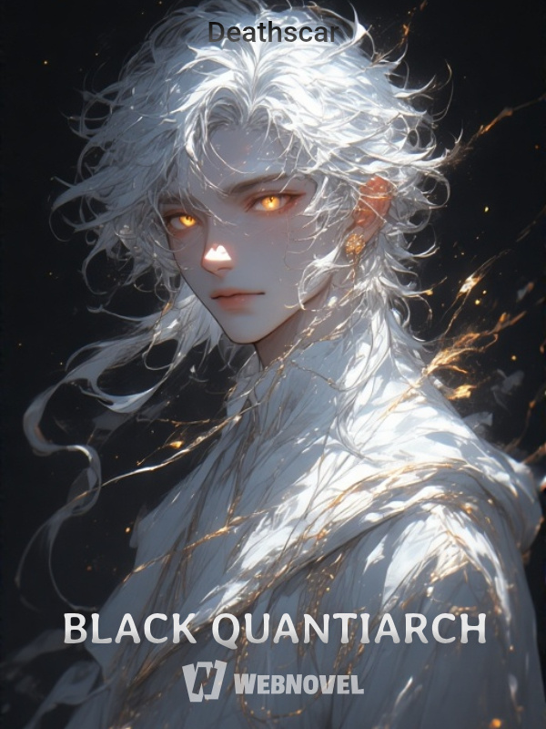 BLACK QUANTIARCH