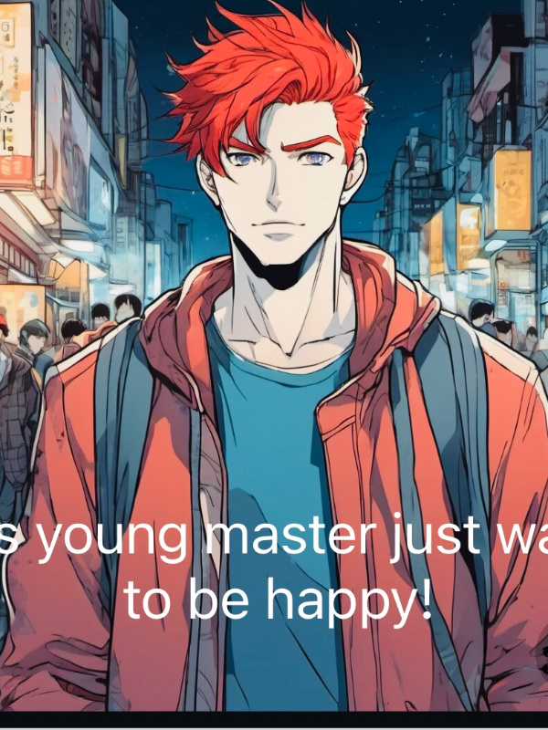 [BL]This young master just wants to be happy!