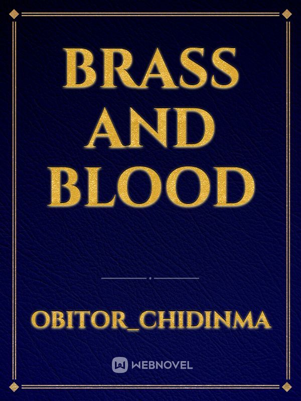 BRASS AND BLOOD