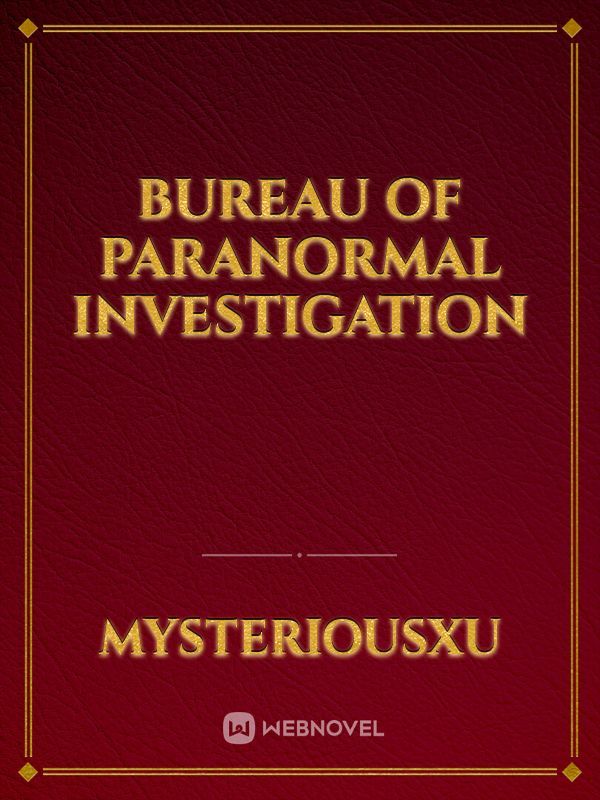 Bureau of Paranormal Investigation