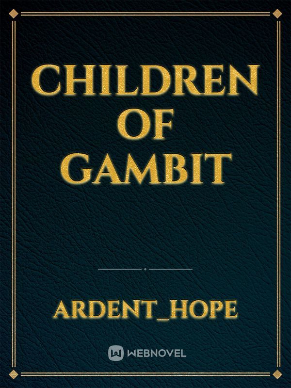 Children of Gambit