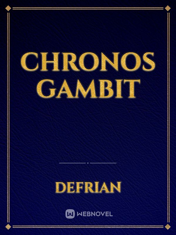 Chronos Gambit