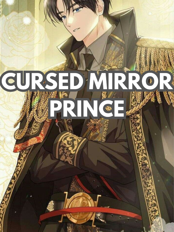 Cursed Mirror Prince