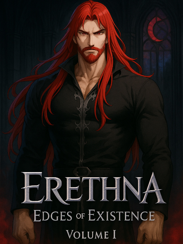 Erethna: Edges of Existence