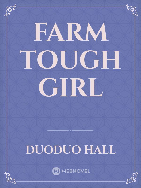 Farm Tough Girl