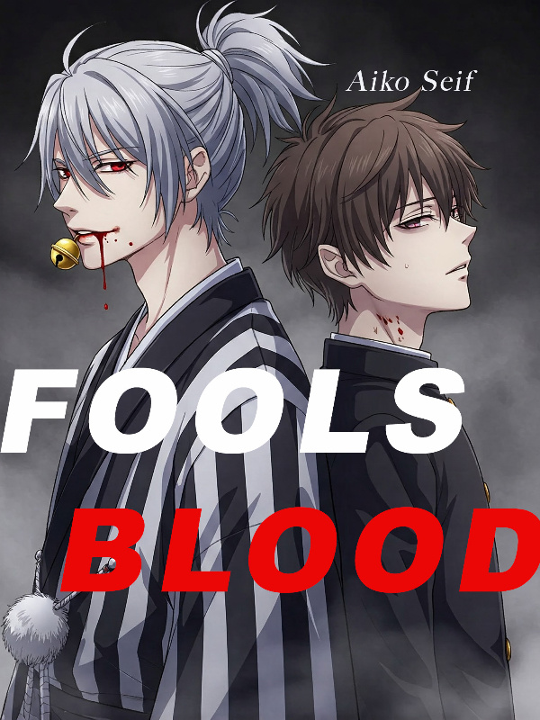 FOOLS BLOOD