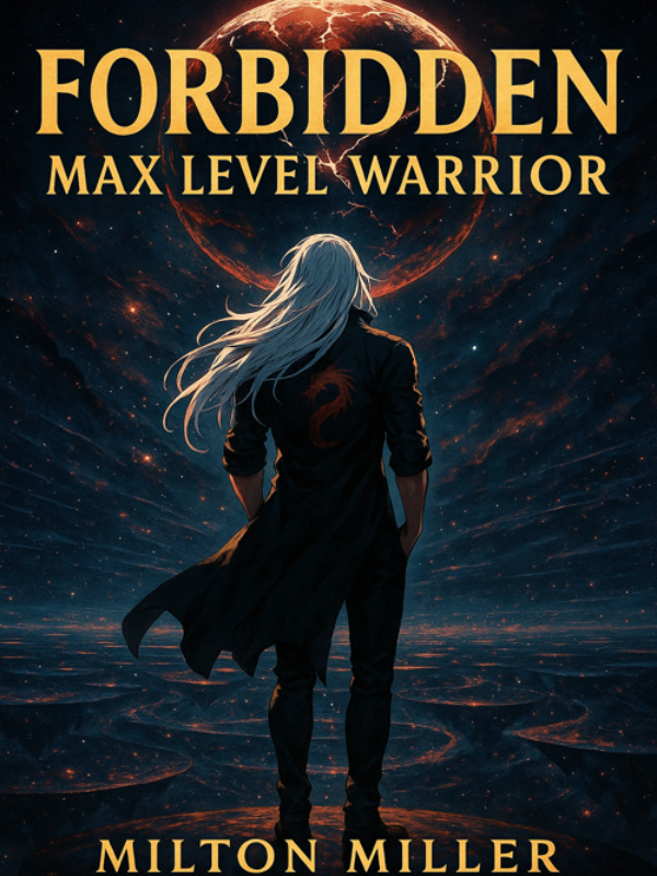 Forbidden: Max level warrior