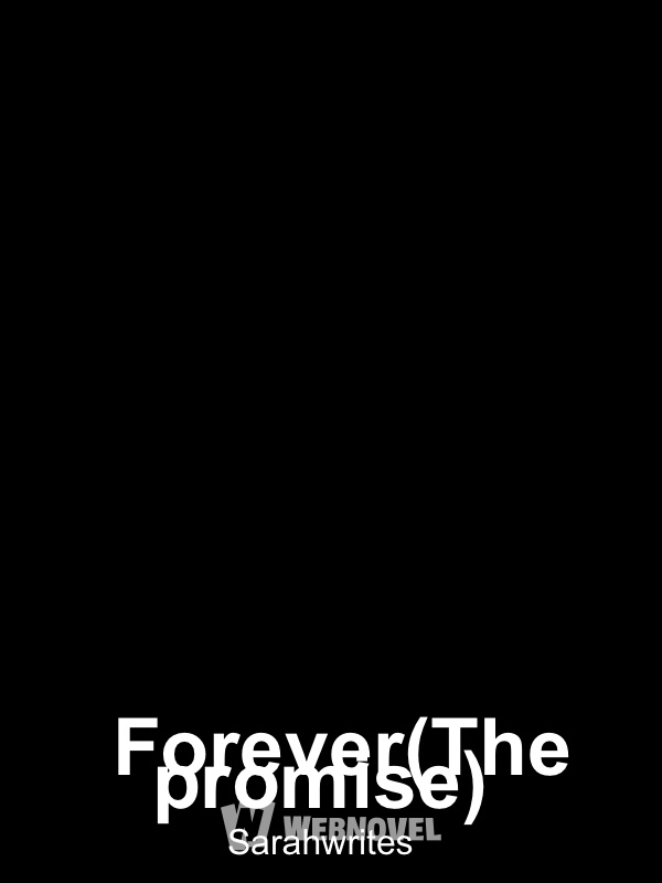 Forever(The promise)