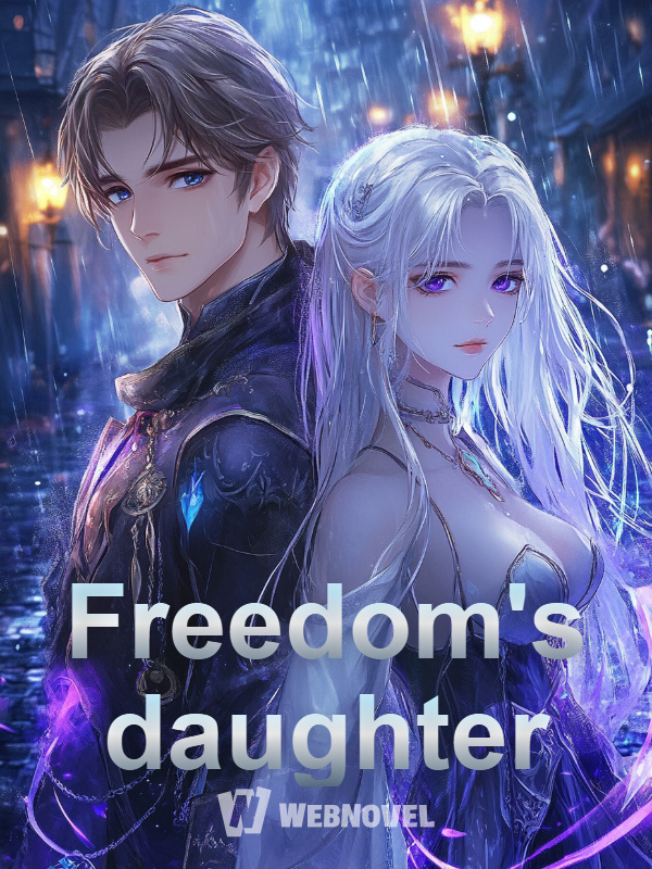 Freedom's daughter