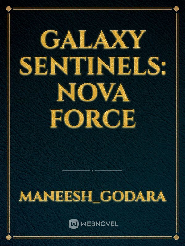 Galaxy Sentinels: Nova Force