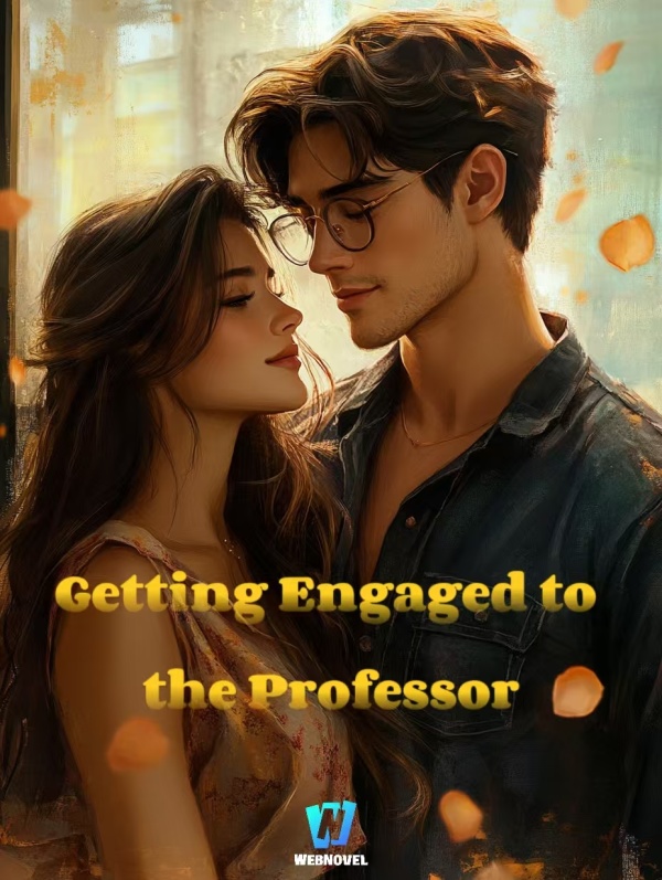 Getting Engaged to the Professor