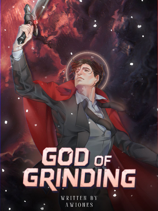 God of Grinding