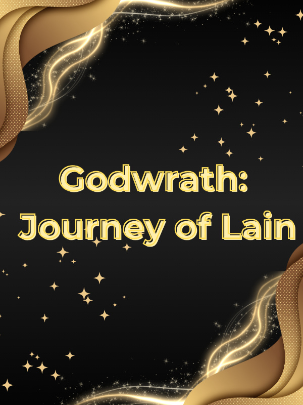 Godwrath: Journey of Lain