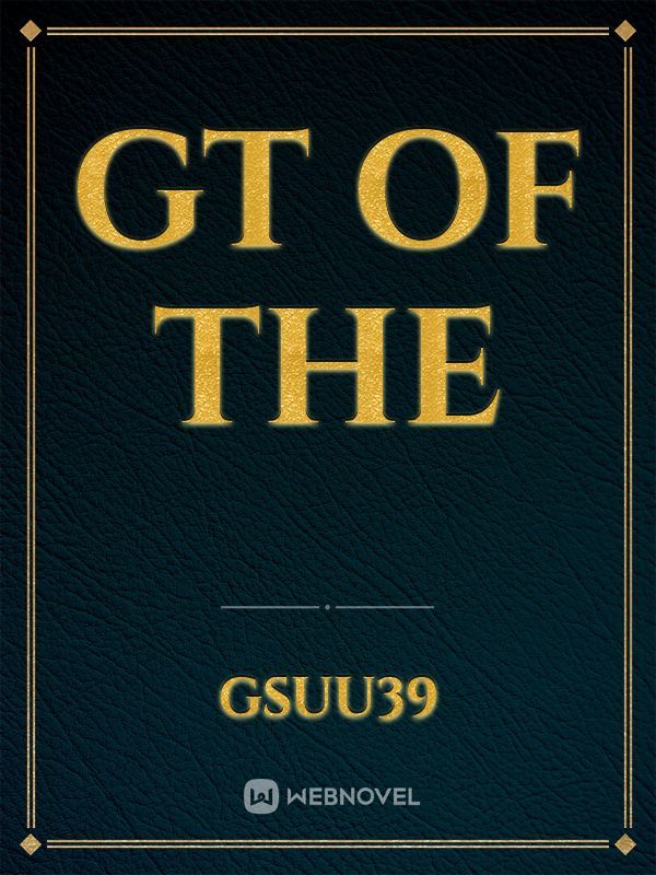 GT of the