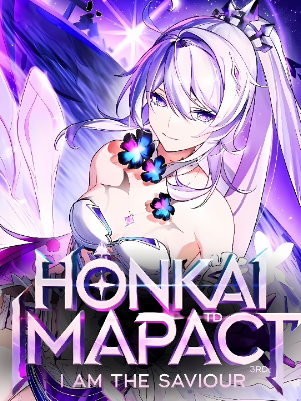 Honkai Impact 3rd: I Am the Saviour
