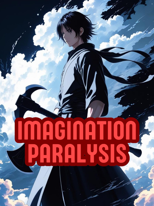 Imagination Paralysis