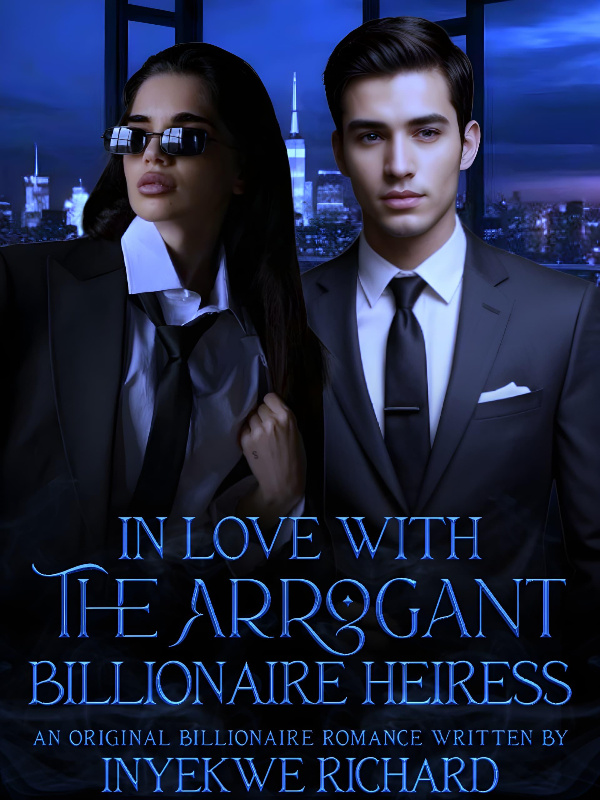 In Love With The Arrogant Billionaire Heiress