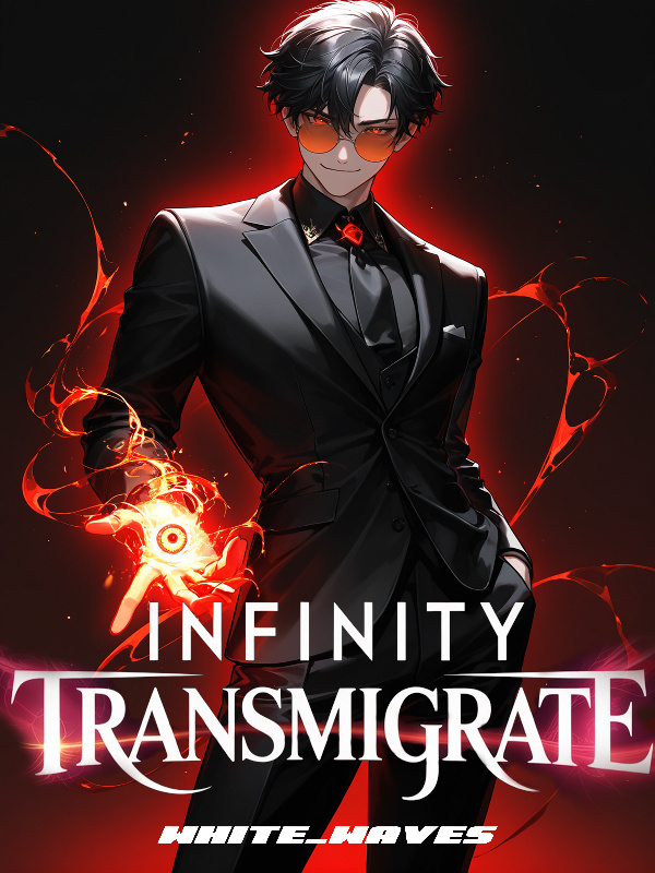 infinity transmigrate