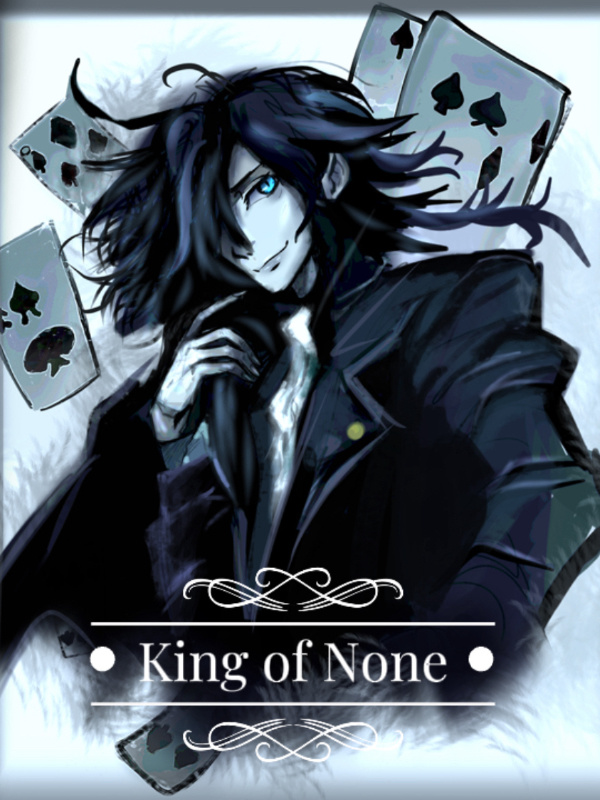 King Of None