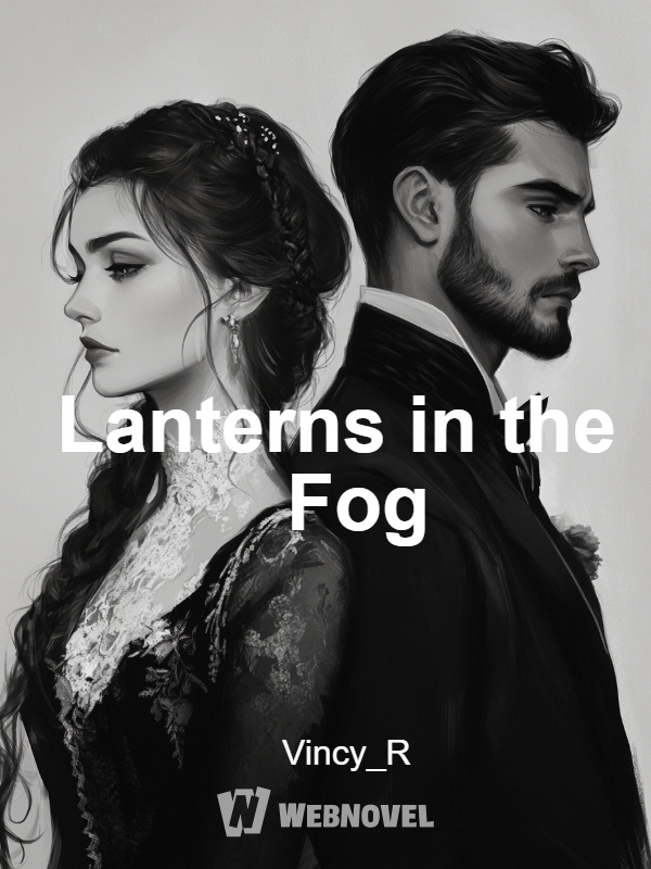 Lanterns in the Fog