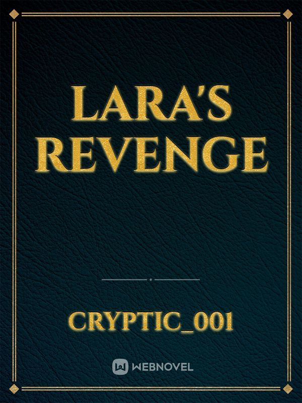 Lara's Revenge