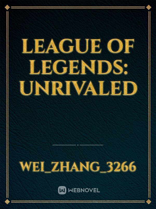 League of Legends: Unrivaled