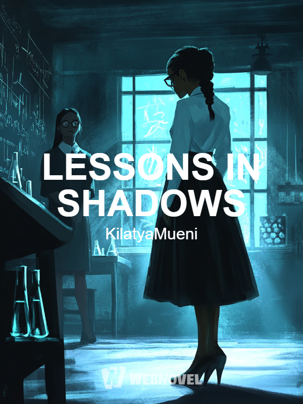 LESSONS IN SHADOWS (GL)