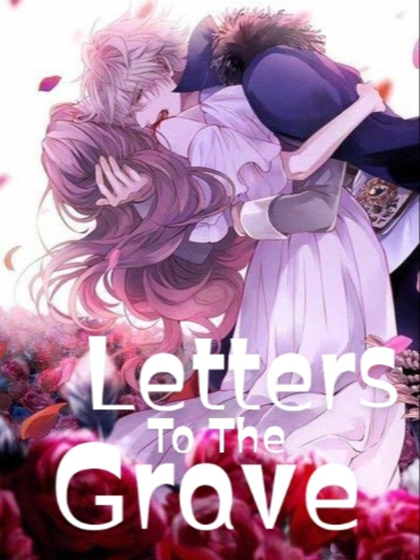Letters To The Grave