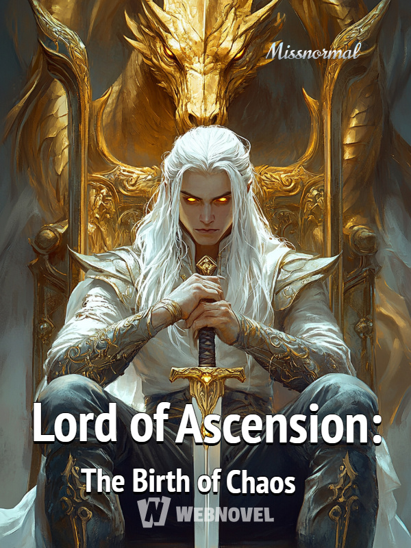 Lord of Ascension: The Birth of Chaos