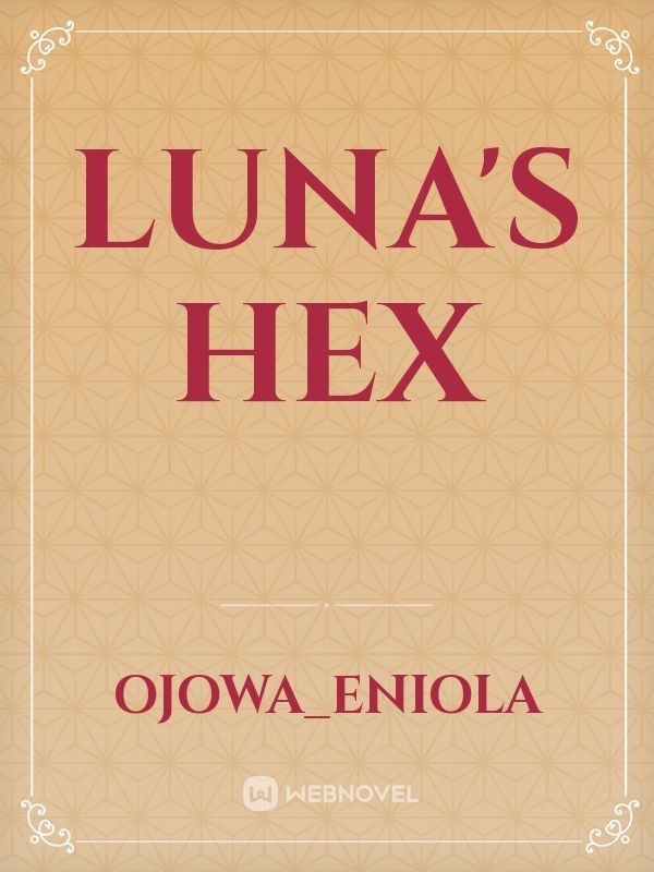 Luna's Hex