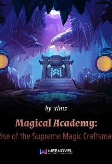 Magical Academy: Rise of the Supreme Magic Craftsman