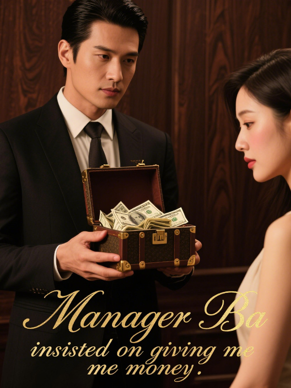 Manager Ba insisted on giving me money.