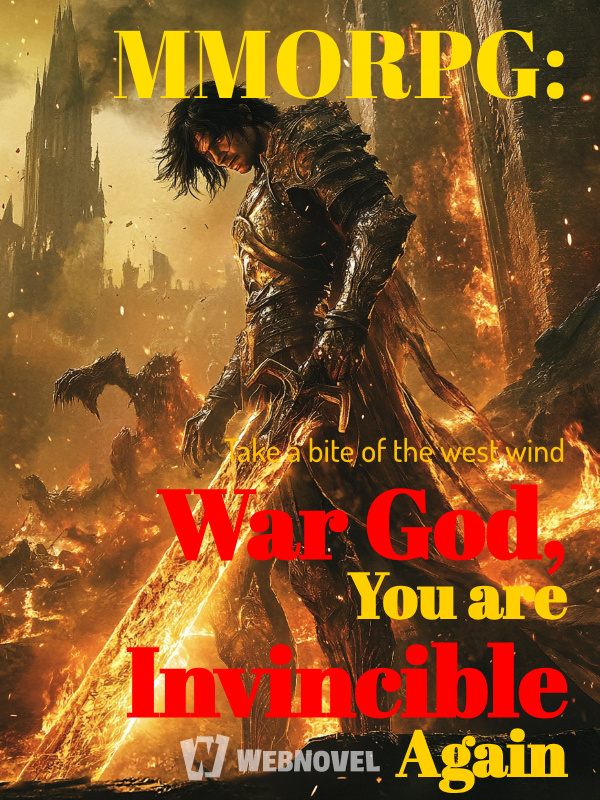 MMORPG: War God, You are Invincible Again