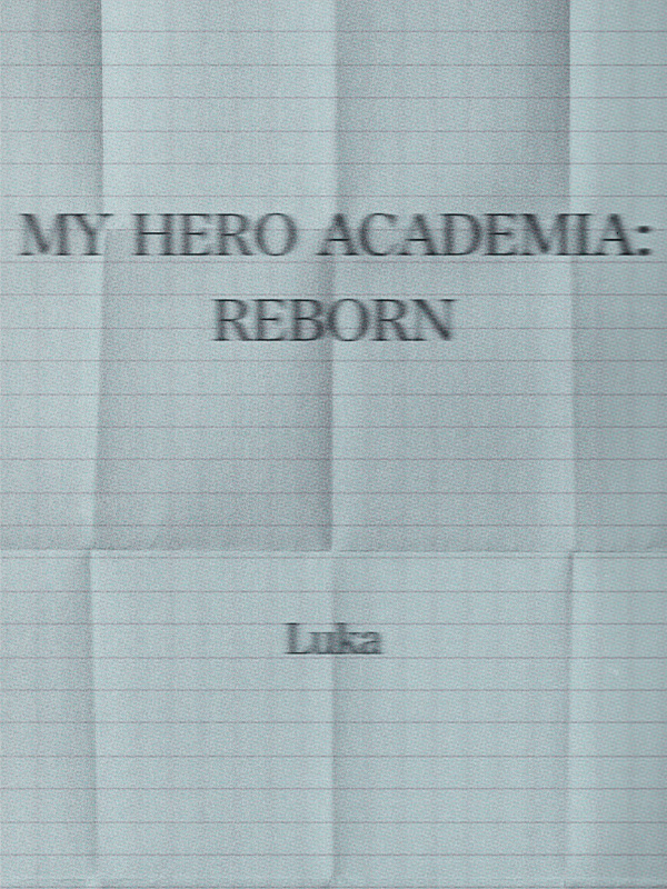 MY HERO ACADEMIA: REBORN