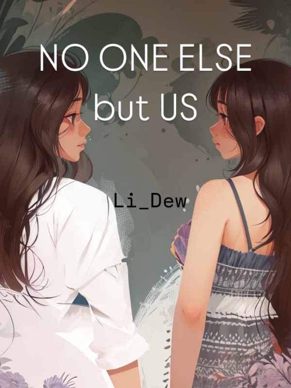 No One Else but Us