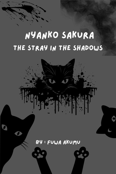 Nyanko Sakura: The Stray in the Shadow