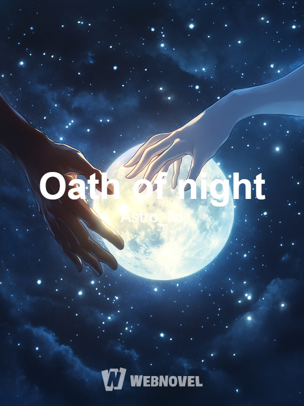 Oath of night
