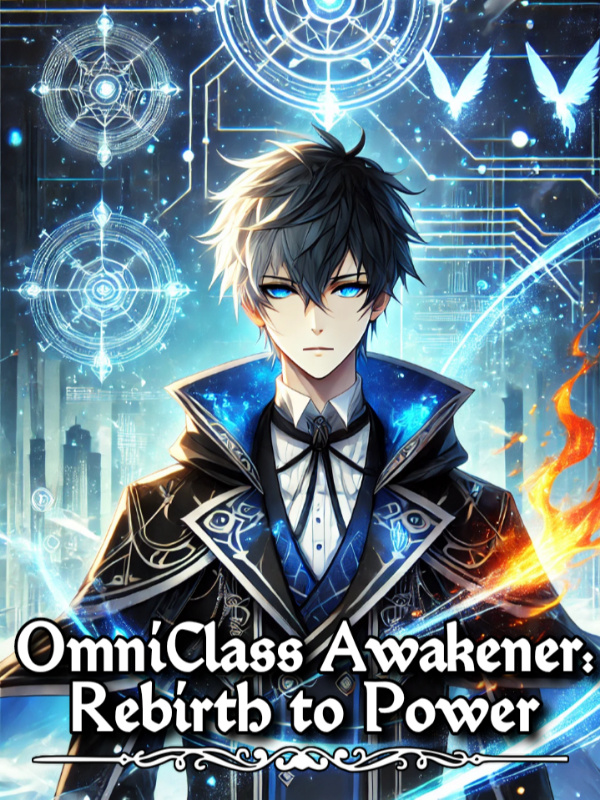 OmniClass Awakener: Rebirth to Power (Moved to a New Link)