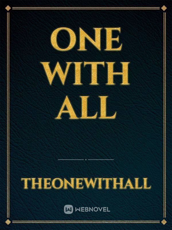 One with all