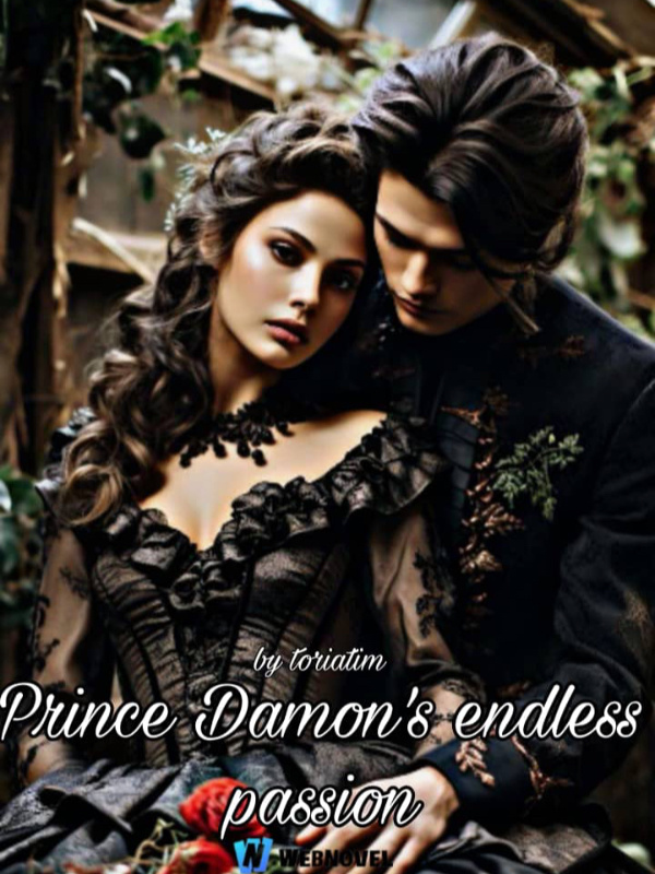 Prince Damon’s Endless Passion