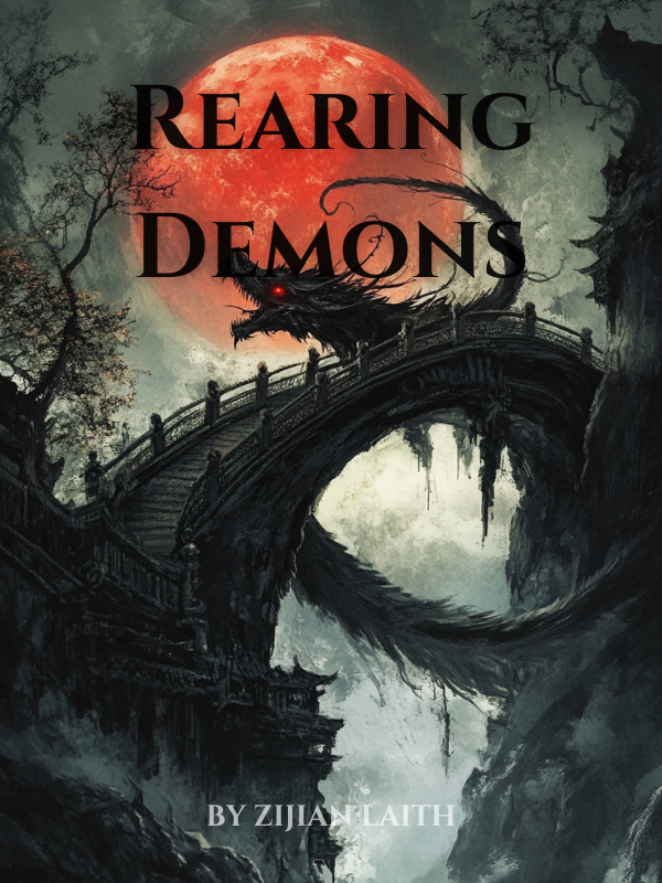 Rearing Demons