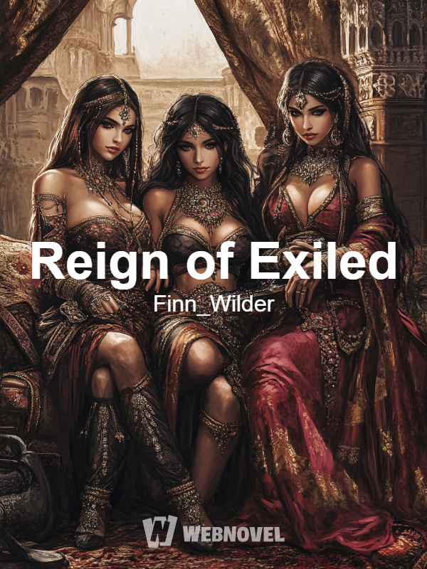 Reign of Exiled