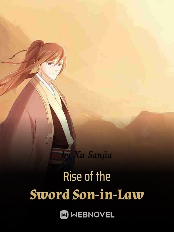 Rise of the Sword Son-in-Law