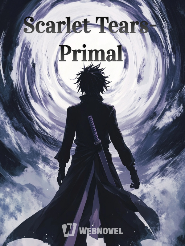 Scarlet Tears- Primal