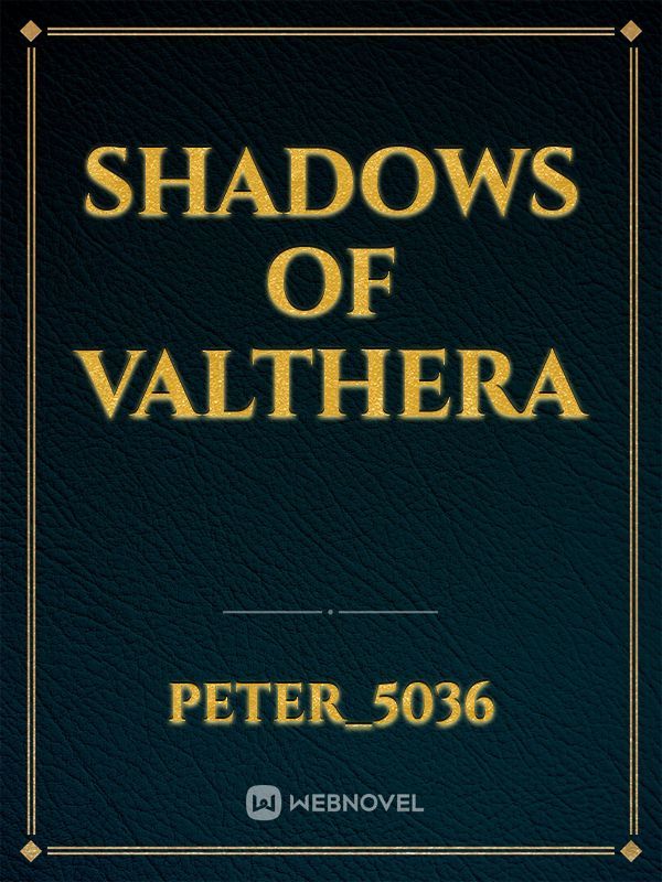 Shadows of Valthera