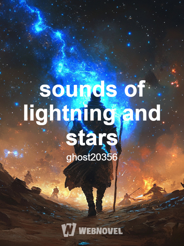 sounds of lightning and stars