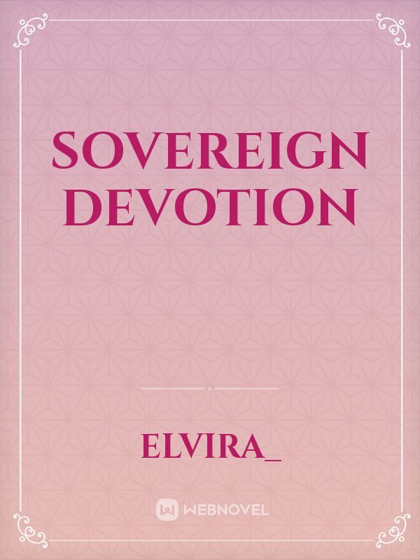 Sovereign Devotion