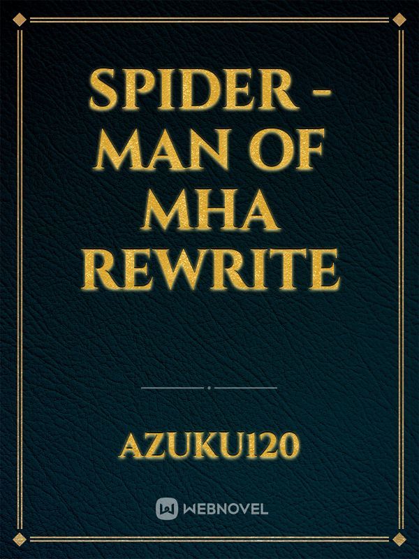 spider -man of mha rewrite